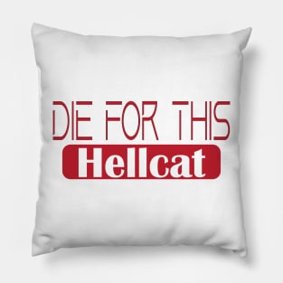 Die for this hellcat Pillow