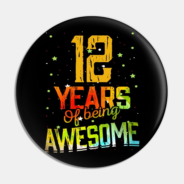 12th Anniversary Gift Vintage Retro 12 Years Of Being Awesome Gifts Funny 12 Years Birthday Men Women Pin by nzbworld