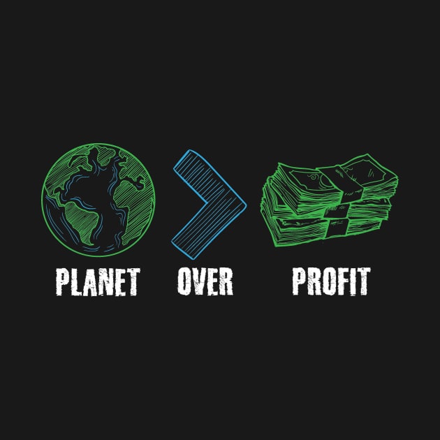 Planet Over Profit Global Warming by captainmood