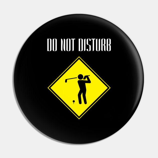 Golf Do Not Disturb Pin by golf365