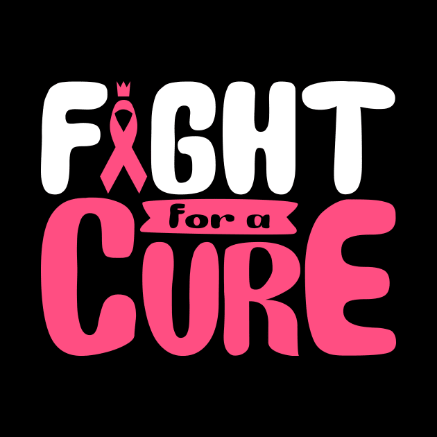 'Fight For A Cure' Cancer Awareness Shirt by ourwackyhome