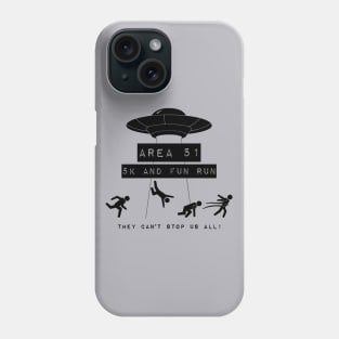 Area 51 5K and Fun Run Phone Case