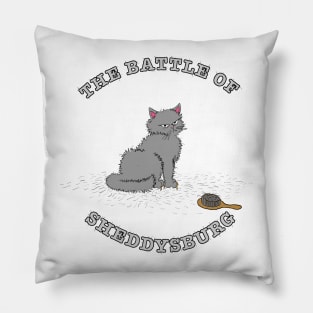 The Battle of Sheddysburg (Gray Cat) Pillow