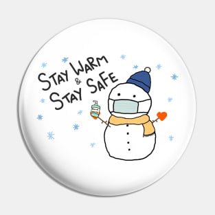 Stay Warm Stay Safe Snow Man Pin