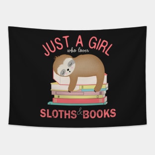 Just a girl who loves sloths and books Tapestry