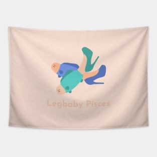 Legbaby Pisces | Zodiac | Cute | Funny | Weird | Gift | Minimalist | Star Sign | Astrology | Tapestry