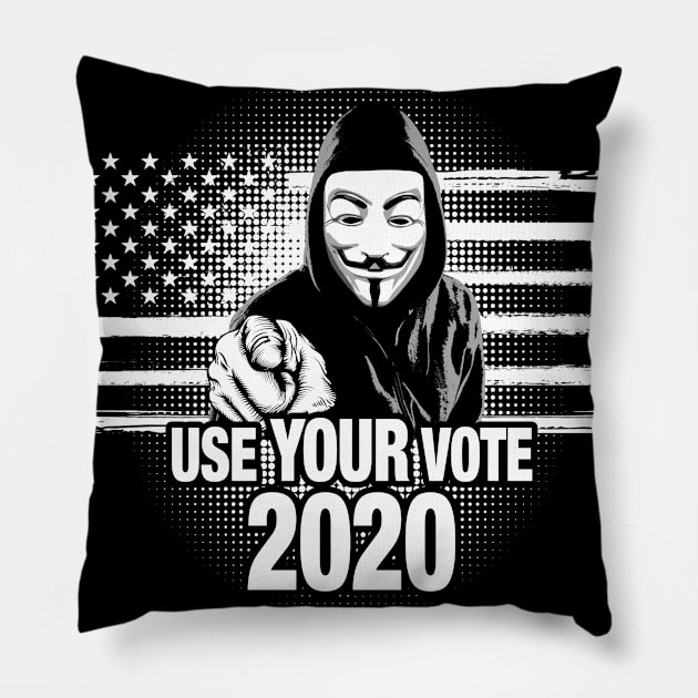 Use Your Vote in 2020 Pillow by SteelWoolBunny