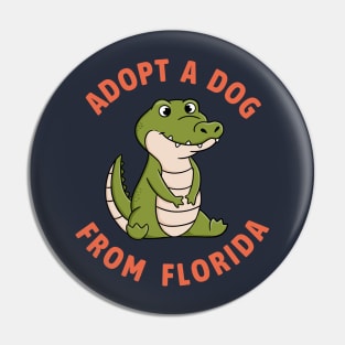 Dog Florida Pin