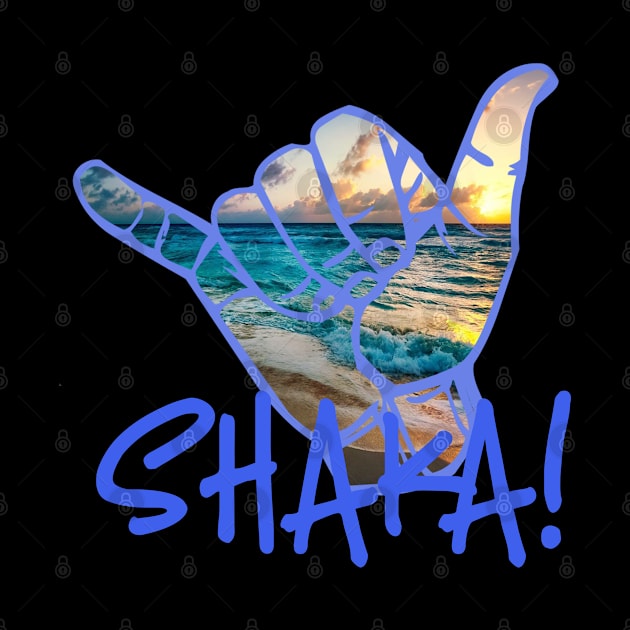 Shaka Sunset Ocean by tropicalteesshop