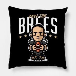 Feel The Brees Pillow