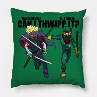 Can I Thwipp It? Kicks Ass Pillow
