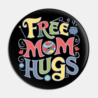 Free Mom Hugs Pin