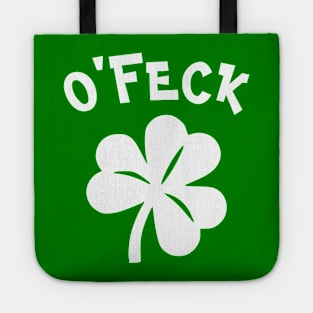 Paddy's Day - O'Feck Tote