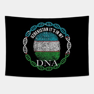 Uzbekitstan Its In My DNA - Gift for Uzbekitstani From Uzbekitstan Tapestry