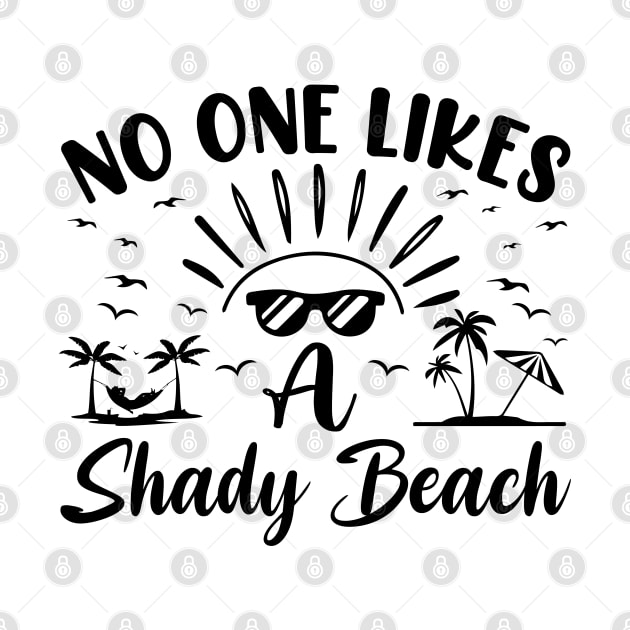 No One Likes a Shady Beach Summer Beach by busines_night