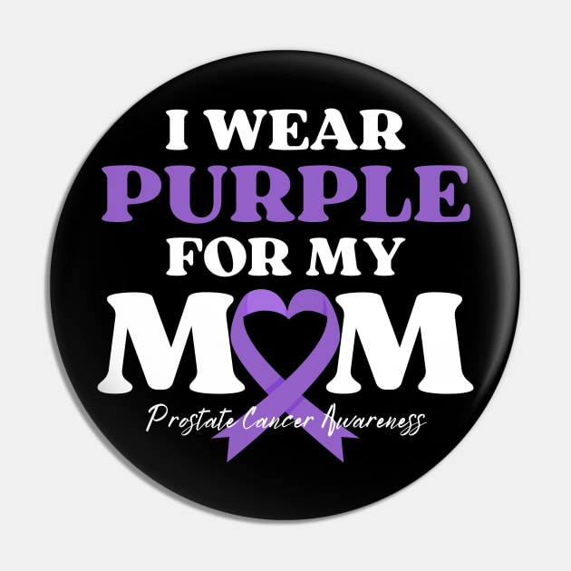 I Wear Purple for my Mom Cancer Awareness Pin by IYearDesign