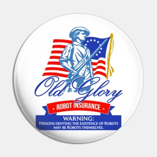 Old Glory Robot Insurance Pin