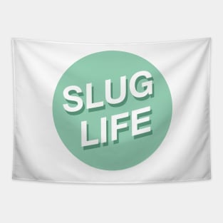 Slug Life Skincare Tapestry