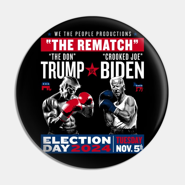 The Rematch The Don And Crooked Joe Pro Trump 2024 Election Pin by KC Crafts & Creations