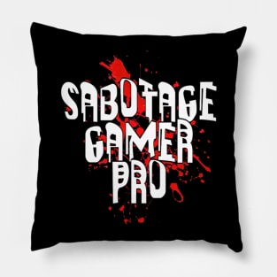 SABOTAGE GAMER PRO Pillow