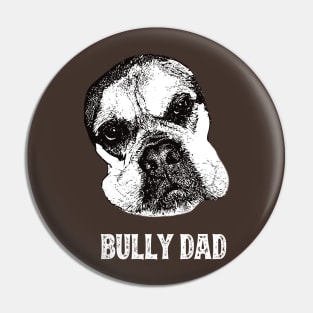 Bullmastiff Dad Pin