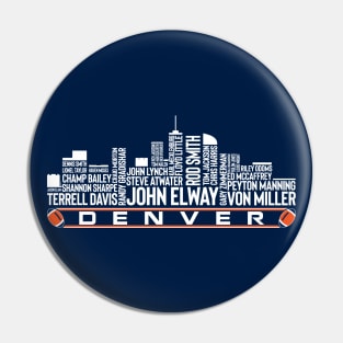 Denver Football Team All Time Legends, Denver City Skyline Pin