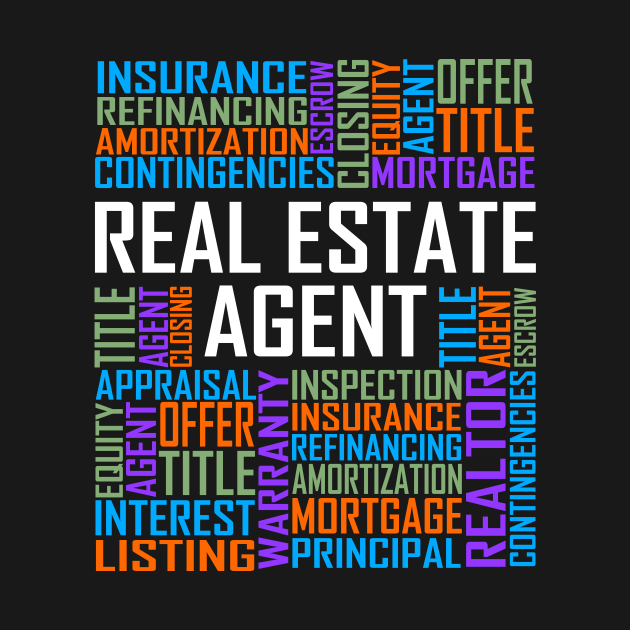 Real Estate Agent Words Real Estate Agent TShirt TeePublic