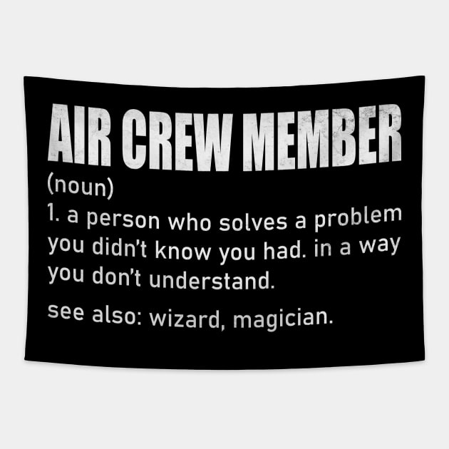 Funny Air Crew Member Definition Tapestry by WildFoxFarmCo