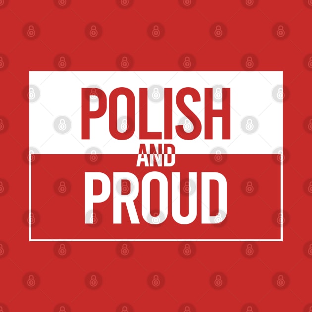 POLISH AND PROUD  - 2.0 by LILNAYSHUNZ