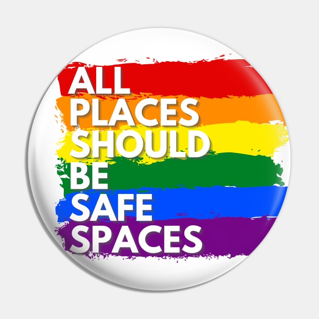 ALL PLACES SHOULD  BE SAFE SPACES Pin by Clutterbooke