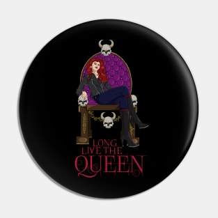 Long Live the Queen Pin