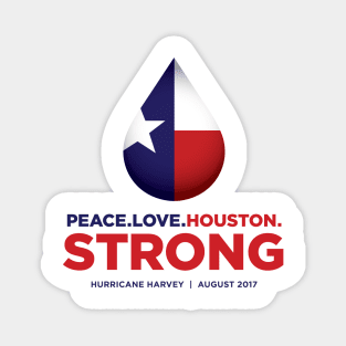 Peace Love Houston Strong Magnet