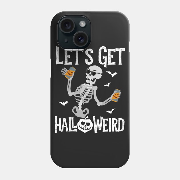 Let's Get Halloweird Phone Case by Eugenex