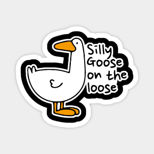 Silly Goose on The Loose Magnet
