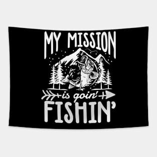 My Mission is Goin' Fishin' Tapestry