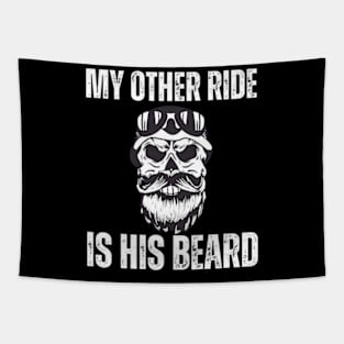 My-Other-Ride-Is-His-Beard Tapestry