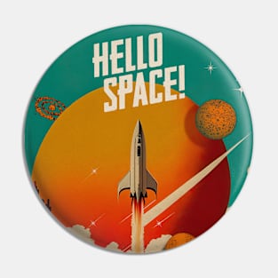 Hello Space! — Vintage space poster Pin