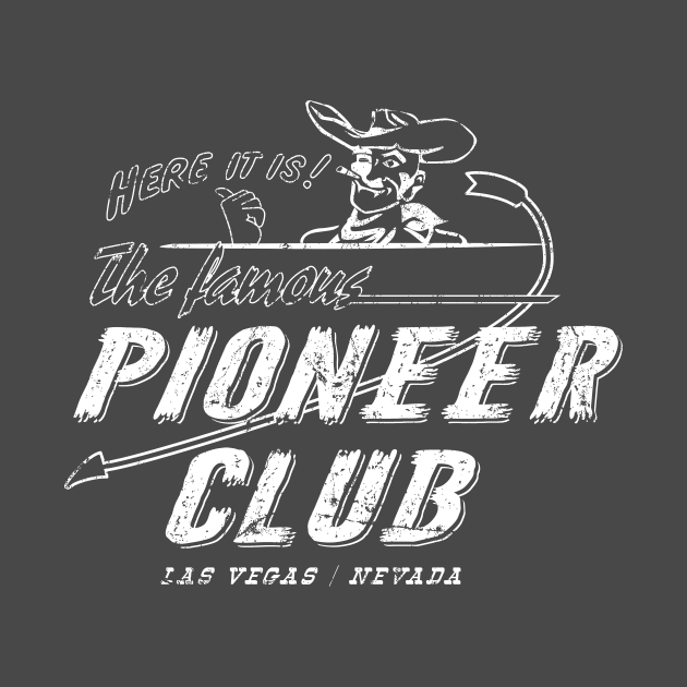 The Famous Pioneer Club by MindsparkCreative