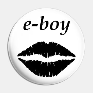 E Boy Pin