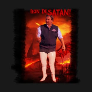 Ron DeSatan in Boots T-Shirt