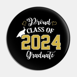 proud class of 2024 graduate Pin