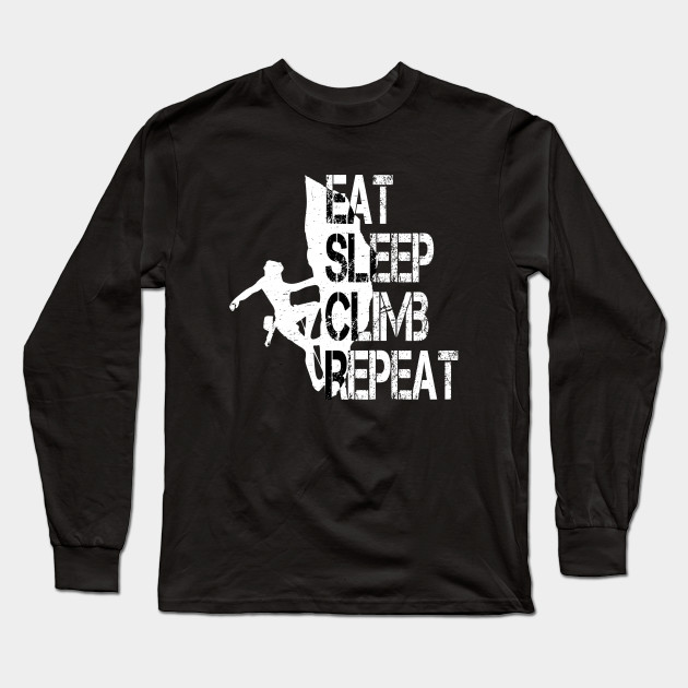 Tee Shirt Clothing Eat Sleep Rock Climbing Repeat Shirt