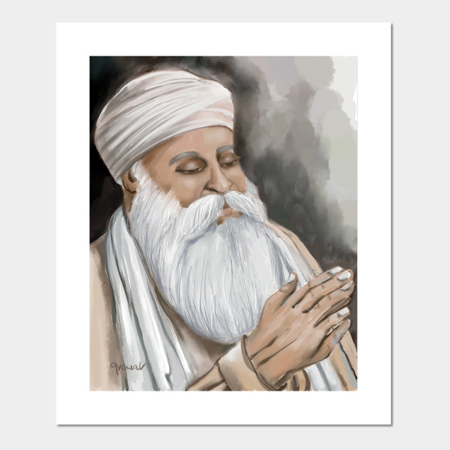 Guru Nanak Dev Ji - Guru Nanak - Posters and Art Prints | TeePublic Guru Nanak Dev Ji - Guru Nanak - Posters and Art Prints | TeePublic
