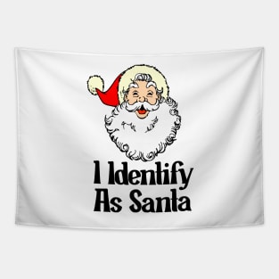 I Identify As Santa Funny Christmas Pajamas For Dad X Mas Tapestry