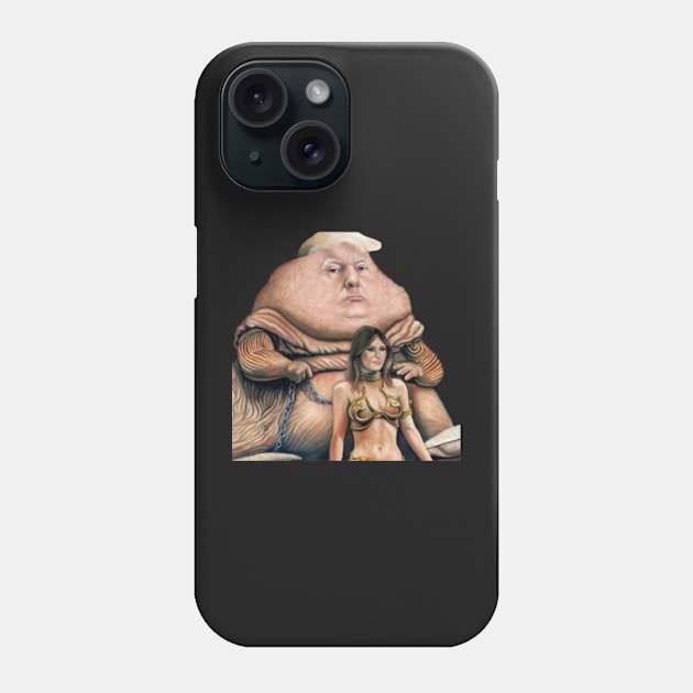 Jabba the Trump Phone Case by jordan5L