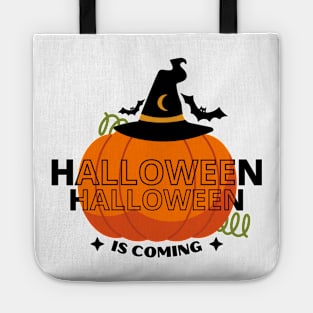 Halloween Is Coming Tote