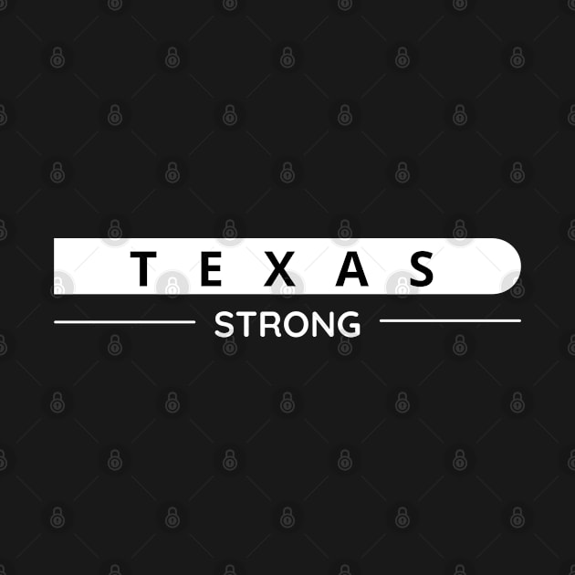 Texas Strong (Dark Colors) by Proud Town Tees