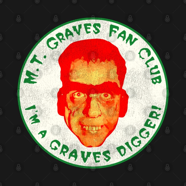 M.T. Graves Fan Club The Dungeon Gravedigger by darklordpug