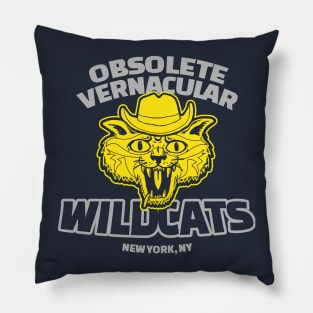 Obsolete Vernacular Wildcats Pillow