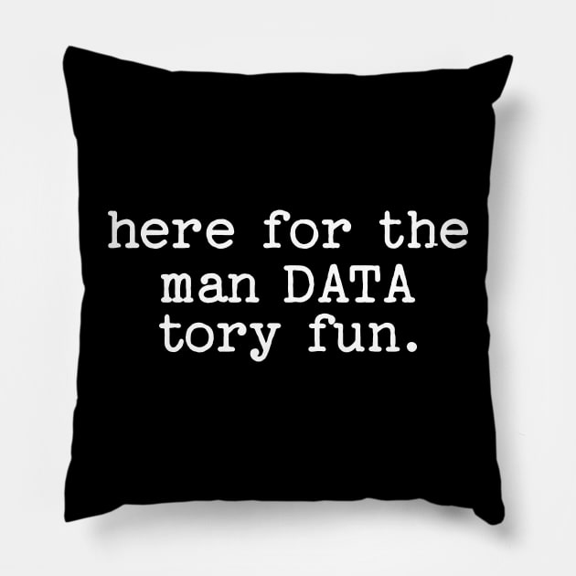 Funny data pun Pillow by Shirts That Bangs